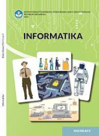 Image of Informatika untuk SMA Kelas X Kurikulum Merdeka